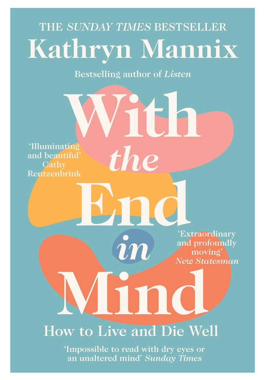 Book cover "With the End in Mind", only text on blue, yellow and orange background